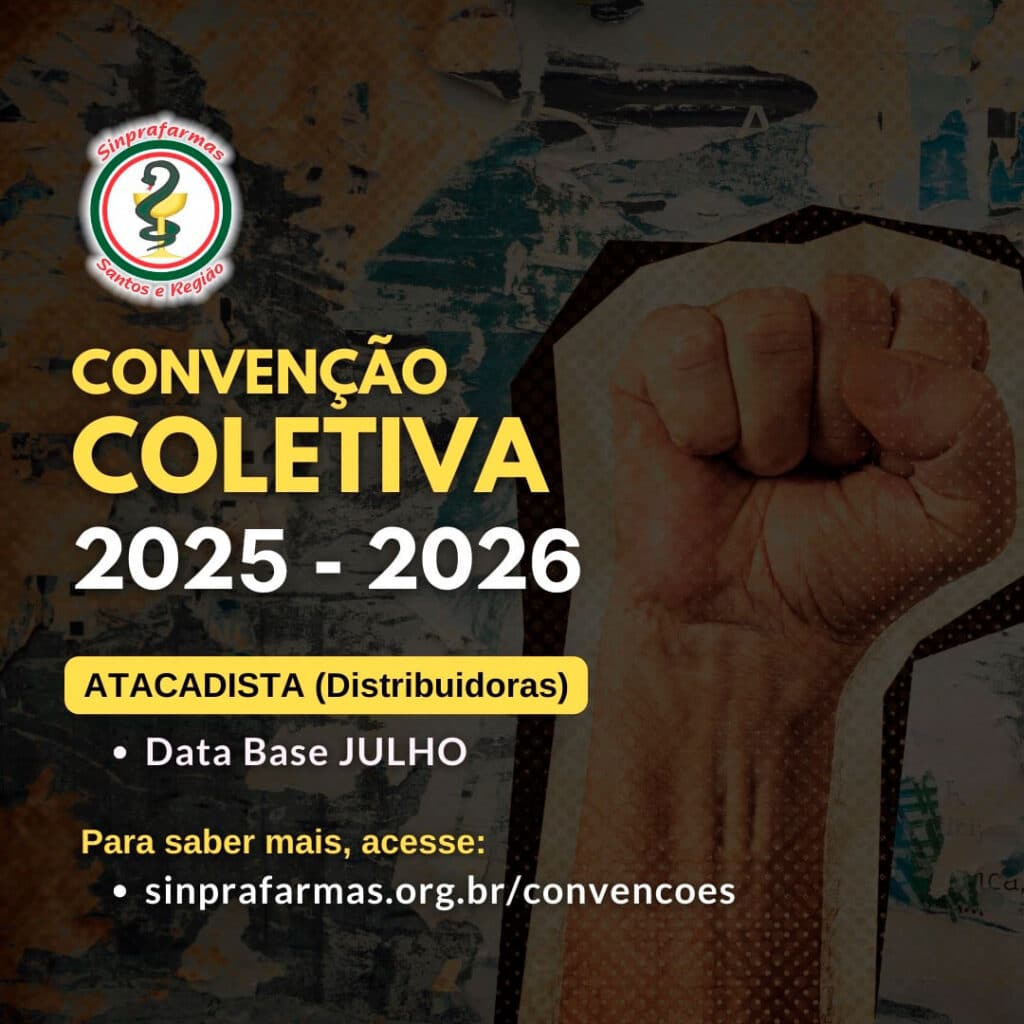 Convenção Coletiva 2025/2026 garante conquistas importantes para os trabalhadores do setor atacadista
